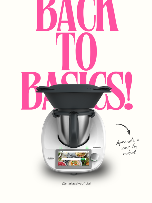 CLASE BÁSICA DE THERMOMIX CLASE PARA PRINCIPIANTES